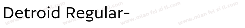 Detroid Regular字体转换